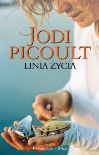 Jodi Picoult: Linia życia